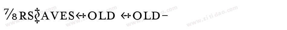 MrsEavesBold Bold字体转换